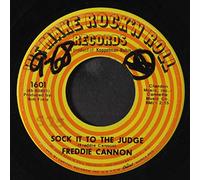 FREDDY CANNON - rock around the clock / sock it to the judge