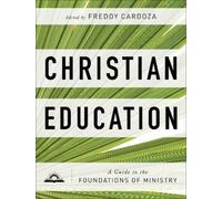 Freddy Cardoza Christian Education (Tascabile)