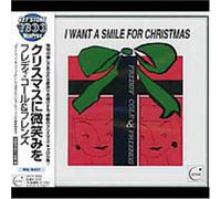 Freddy Cole & Friends - I Want a Smile for Christmas