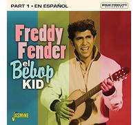 Freddy Fender - El Bebop Kid: Part 1 - En Espanol