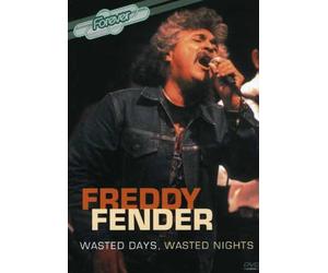 Freddy Fender - Wasted Days, Wasted Nights [Edizione: Regno Unito]