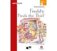 Freddy finds the thief. Con File audio scaricabile on line: Freddy Finds the Thief + audio CD