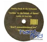 Freddy Fresh - Rockin to Da Break of Dawn
