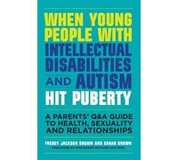 Freddy Jackson When Young People with Intellectual Disabilities and (Tascabile)