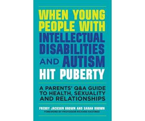 Freddy Jackson When Young People with Intellectual Disabilities and (Tascabile)