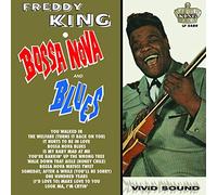 Freddy King - Bossa Nova & Blues