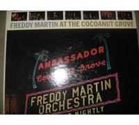 Freddy Martin at the Cocoanut Grove