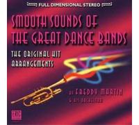 Freddy Martin & His Orchestra Smooth Sounds of the Great Dance Bands (CD) Album