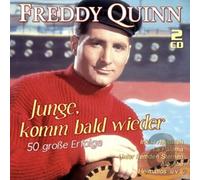 Freddy Quinn Junge, Komm Bald Wieder - 50 Große Erfolge (CD)