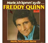 Freddy Quinn - Marie, ich komm' zu dir / Marie, I'm comin' home