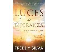 Freddy Silva Luces de Esperanza (Tascabile)