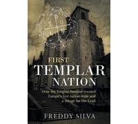 Freddy Silva Silva, Freddy First Templar Nation (Tascabile)