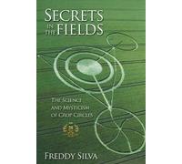 Freddy Silva Silva, Freddy Secrets In The Fields (Tascabile)