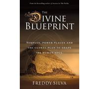 Freddy Silva The Divine Blueprint (Tascabile)