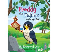 Freddy the Falcon in Judge Not