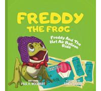 Freddy The Frog: Freddy And The Hot Air Balloon Ride
