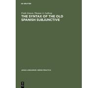 Frede Jensen Thomas A. L The Syntax of the Old Spanish Subju (Copertina rigida)
