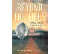 Frederic B. Hill Beyond the Tides (Tascabile)