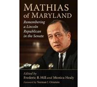 Frederic B. Hill Mathias of Maryland (Tascabile)