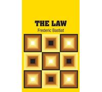 Frederic Bastiat The Law (Copertina rigida)