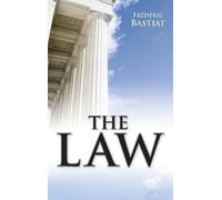 Frederic Bastiat The Law (Copertina rigida)