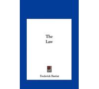 Frederic Bastiat The Law (Copertina rigida)