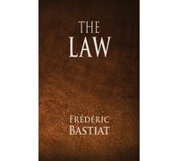 Frederic Bastiat The Law (Copertina rigida)