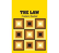 Frederic Bastiat The Law (Tascabile)