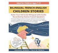 Frederic Bibard Bilingual French-English Children Stories (Tascabile)