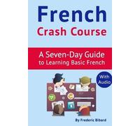 Frederic Bibard French Crash Course (Tascabile)