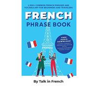 Frederic Bibard French Phrase Book (Tascabile)