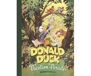 Frédéric Brémaud Walt Disney's Donald Duck: Vacation Parade (Copertina rigida)