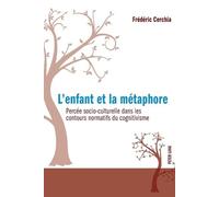 Frédéric Cerchia L'enfant et la métaphore (Tascabile)