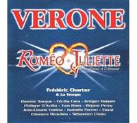 Frédèric Charter Et La Troupe - Vérone - De La Haine A L'amour (Extrait De Roméo Et Juliette)