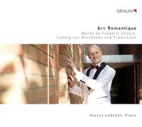 Frederic Chopin Alexey Lebedev: Arc Romantique: Works By Frédéric Chopin, L (CD)
