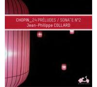 Frederic Chopin Chopin: 24 Préludes/Sonate No. 2 (CD) Album