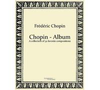 Frédéric Chopin Chopin - Album (Tascabile)