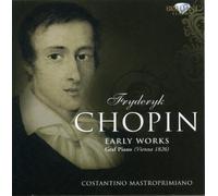 Chopin, F. - Early Works