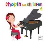 Frederic Chopin Chopin for Children - Volume 2 (CD) Album