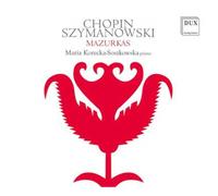 Frederic Chopin Chopin/Szymanowski: Mazurkas (CD) Album