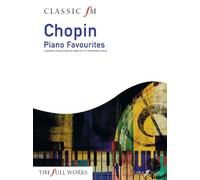 Frederic Chopin Classic FM: Chopin Piano Favourites (Tascabile) Classic fm