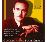 Frederic Chopin Claudio Arrau Plays Chopin (CD) Album