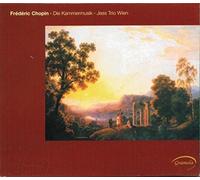 Frederic Chopin – Die Kammermusik – CD – NAXOS