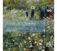 Frederic Chopin Frederic Chopin: Preludes, Op. 28/Sonata, Op. 58: Ping Gao: (CD)
