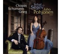 Frederic Chopin Inbal Segev/Juho Pohjonen: Chopin/Schumann/Grieg: Works for (CD)