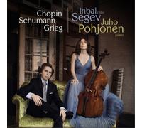 Frederic Chopin Inbal Segev/Juho Pohjonen: Chopin/Schumann/Grieg: Works for (CD)
