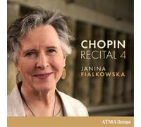 Frederic Chopin Janina Fialkowska: Chopin Recital - Volume 4 (CD) Album