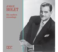 Frederic Chopin Jorge Bolet: His Earliest Recordings (CD) Album