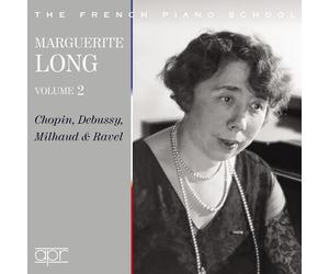 Frederic Chopin Marguerite Long: Chopin/Debussy/Milhaud & Ravel - Volume 2 (CD)