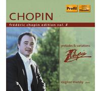 FREDERIC CHOPIN Preludes & Variations 8 (CD)